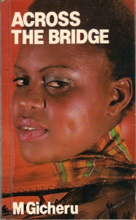 Book cover for 'Across the Bridge' by M. Gicheru, featuring a close-up portrait of a woman with a scarf.